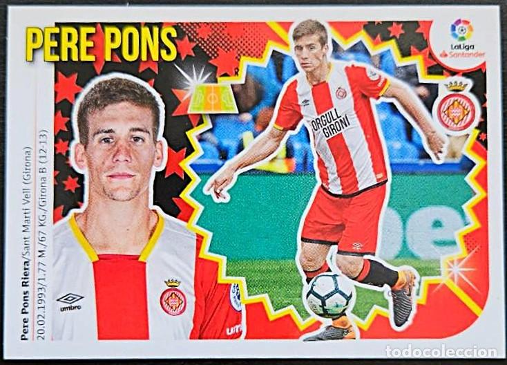 Cromos de f&uacute;tbol: 9 PERE PONS GIRONA FC CROMOS ALBUM EDICIONES ESTE 2018 2019 18 19
