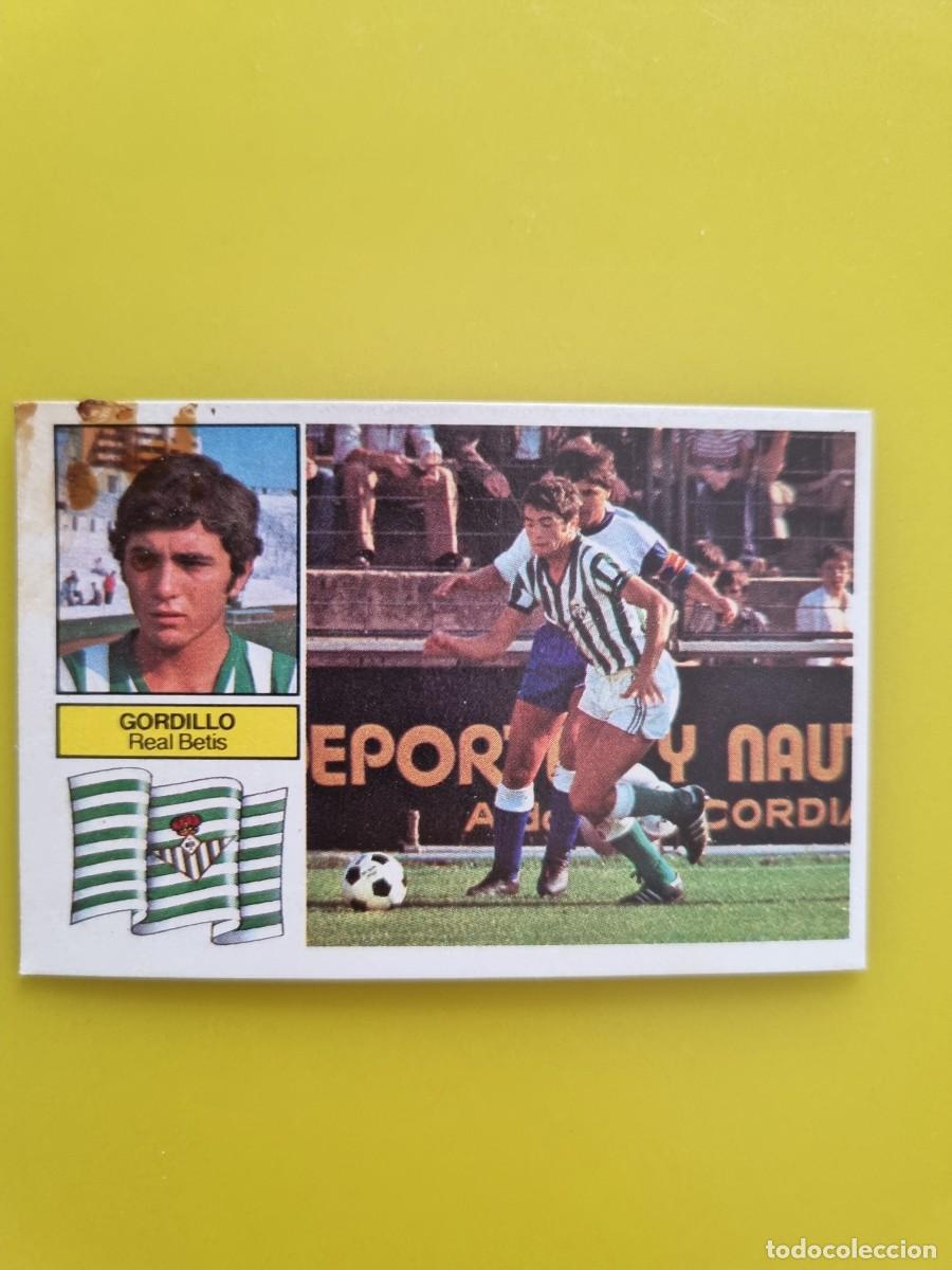 Cromos de Futebol: CROMO DE F&Uacute;TBOL LIGA ESTE 82 83 1982 1983 GORDILLO DESPEGADO REAL BETIS AR926
