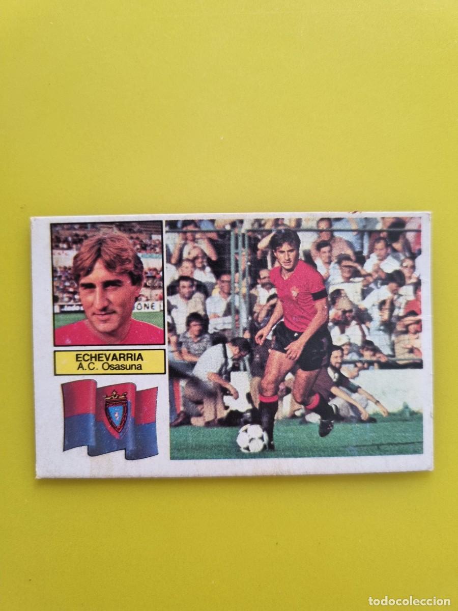 Cromos de f&uacute;tbol: CROMO DE F&Uacute;TBOL LIGA ESTE 82 83 1982 1983 ECHEVARRIA DEDESPEGADO AC OSASUNA AR926