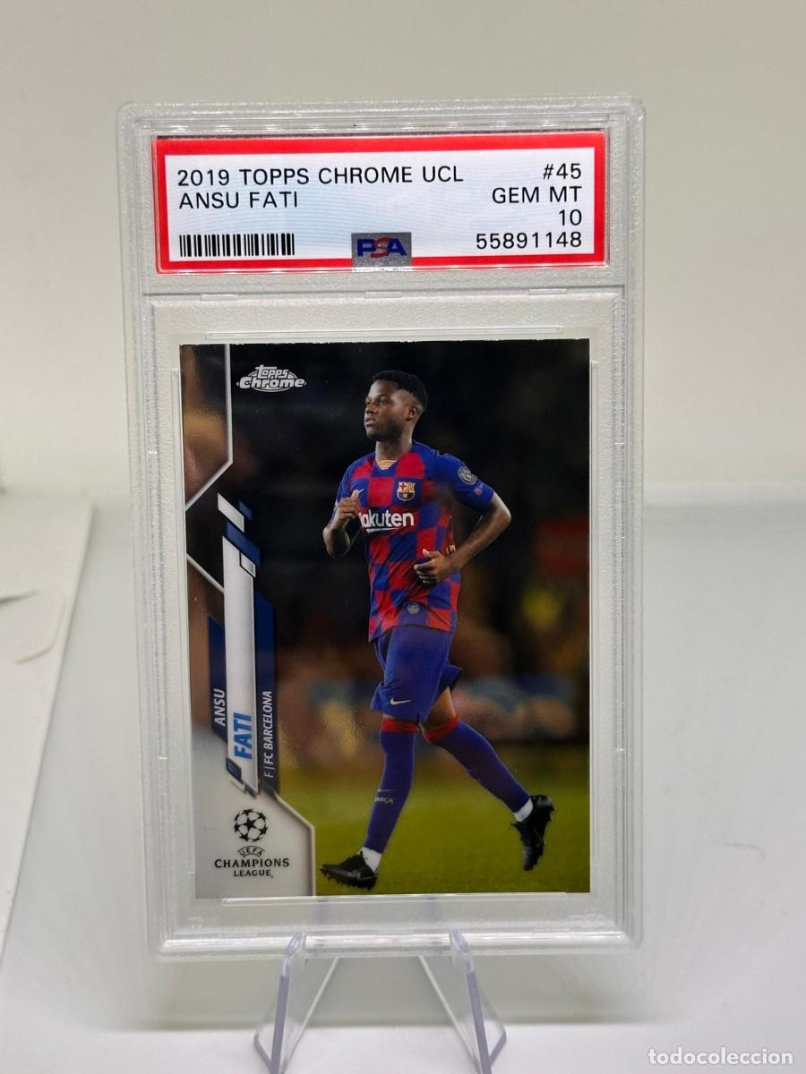 Cromos de f&uacute;tbol: Rookie Ansu Fati #45 FC Barcelona Topps Chrome 2019 20 Psa 10
