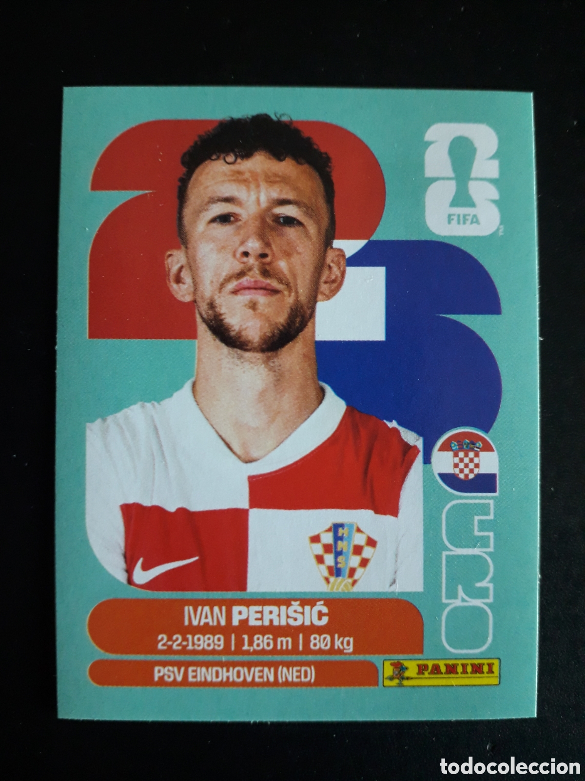 Cromos de f&uacute;tbol: PERISIC CROACIA CRO 16 MUNDIAL F&Uacute;TBOL 2026 FIFA WORLD CUP PANINI SIN PEGAR PEDIDO M&Iacute;NIMO 3&euro;