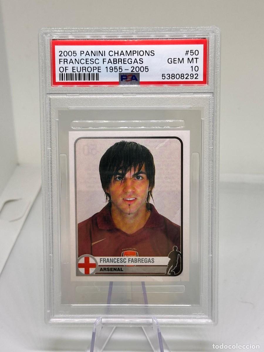 Cromos de f&uacute;tbol: Francesc Fabregas #50 Arsenal Panini Champions Of Europe 1955 2005 PSA 10