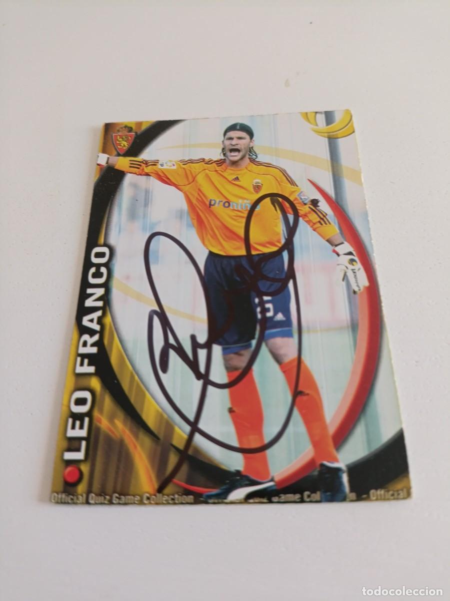 Cromos de f&uacute;tbol: Auto original de Leo Franco Zaragoza