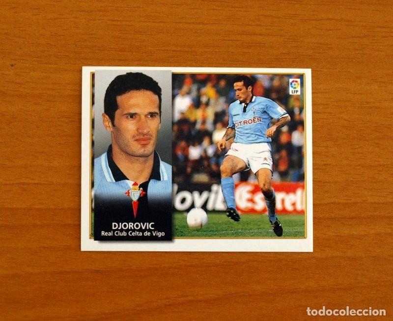 Cromos de f&uacute;tbol: Celta de Vigo - Djorovic - Ediciones Este Liga 1998-1999, 98-99 - Nunca pegado