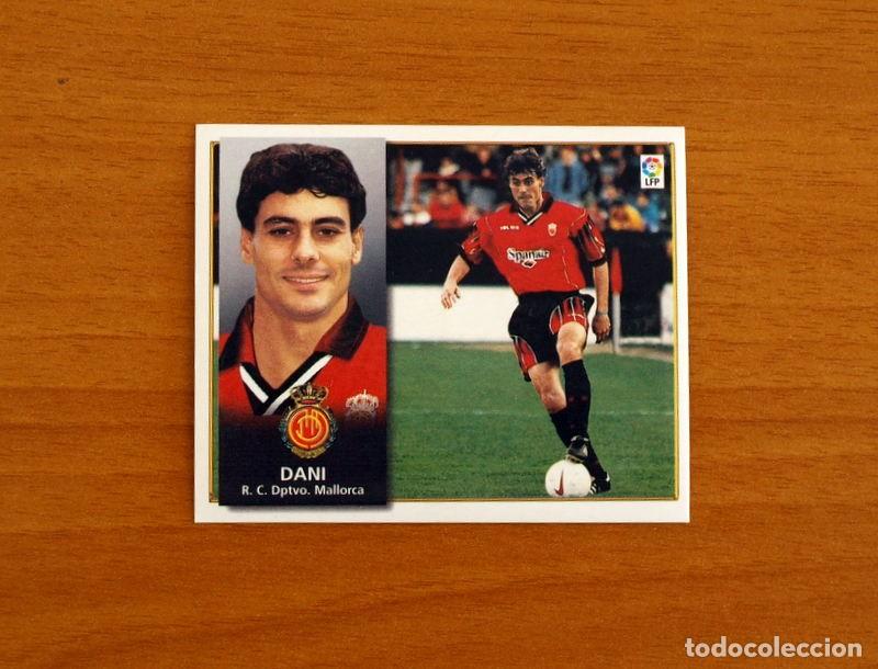 Cromos de f&uacute;tbol: Mallorca - Dani - Ediciones Este Liga 1998-1999, 98-99 - Nunca pegado