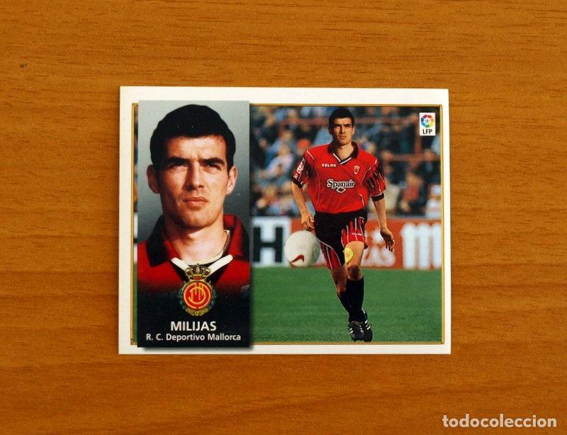 Fu&szlig;ball-Sticker: Mallorca - Milijas - BAJA - Ediciones Este Liga 1998-1999, 98-99 - Nunca pegado