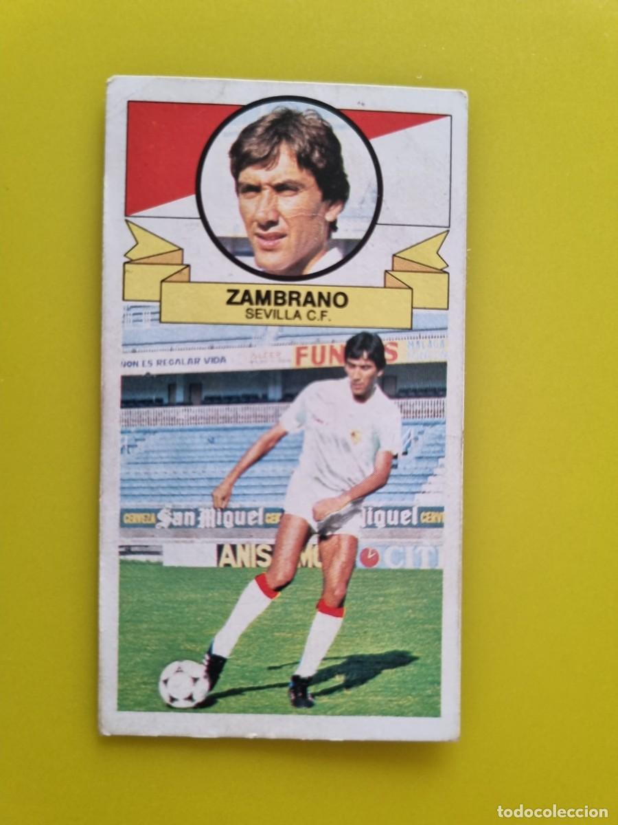 Cromos de f&uacute;tbol: CROMO DE FUTBOL LIGA ESTE 85 86 1985 1986 ZAMBRANO DESPEGADO SEVILLA FICHAJES N&ordm;32 AR926