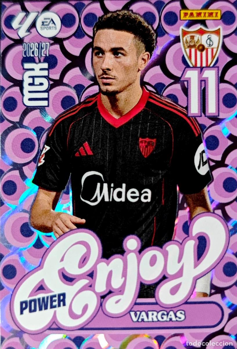 Cromos de f&uacute;tbol: 387P 387 P Vargas - Sevilla FC - ENJOY POWER - PANINI Megacracks MGK 2026 2027 26 27
