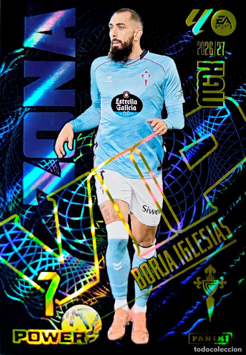 Cromos de f&uacute;tbol: 389 P 389P Borja Iglesias - RC Celta Vigo - ZONA VIP POWER - PANINI Megacracks MGK 2026 2027 26 27
