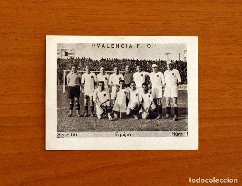 Cromos de f&uacute;tbol: Valencia - Equipo - Serie 56 - N&ordm; 1 - &Aacute;lbum Cup&oacute;n Peninsular a&ntilde;o 1932-1933, 32-33