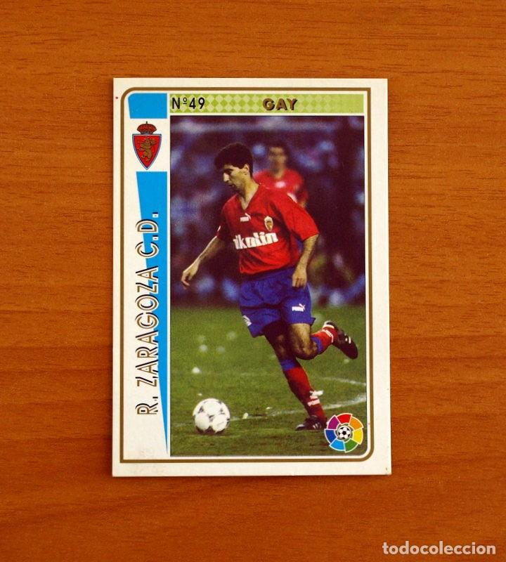 Cromos de f&uacute;tbol: Real Zaragoza -N&ordm; 49 Gay -Mundicromo Las Fichas de la Liga 1994-1995-94-95