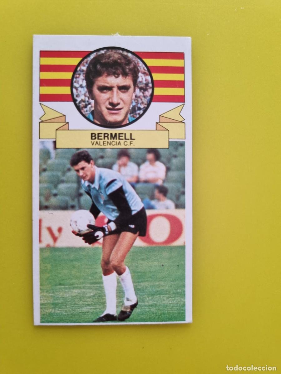 Cromos de f&uacute;tbol: CROMO DE FUTBOL LIGA ESTE 85 86 1985 1986 BERMELL DESPEGADO VALENCIA CF AR926