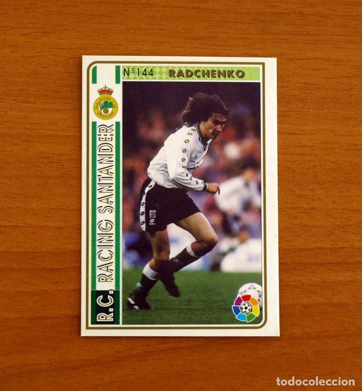 Cromos de f&uacute;tbol: Racing de Santander -N&ordm; 144 Radchenko -Mundicromo Las Fichas de la Liga 1994-1995-94-95