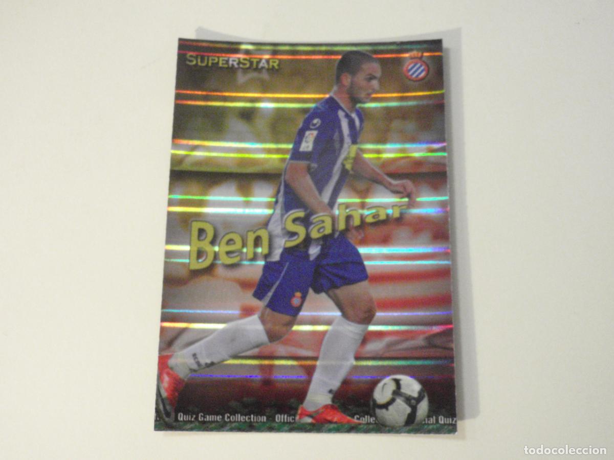 Cromos de f&uacute;tbol: 267 BEN SAHAR SUPERSTAR Brillo Horizontal. LAS FICHAS DE LA LIGA FUTBOL 2009 2010 MUNDICROMO 09 10