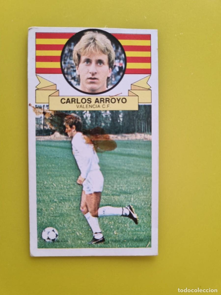 Cromos de f&uacute;tbol: CROMO DE FUTBOL LIGA ESTE 85 86 1985 1986 CARLOS ARROYO DESPEGADO VALENCIA CF AR926