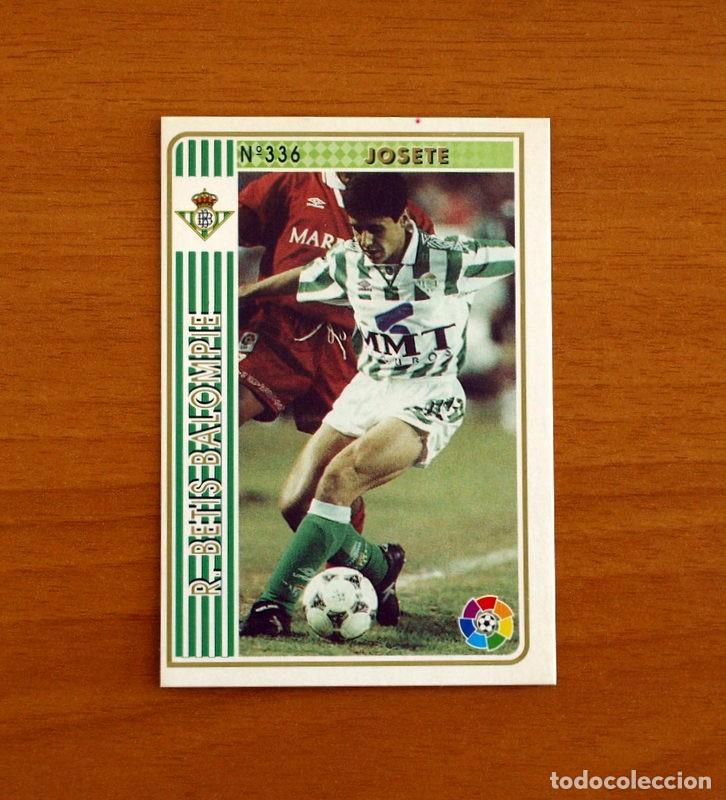 Cromos de f&uacute;tbol: Real Betis -N&ordm; 336 Josete -Mundicromo Las Fichas de la Liga 1994-1995-94-95
