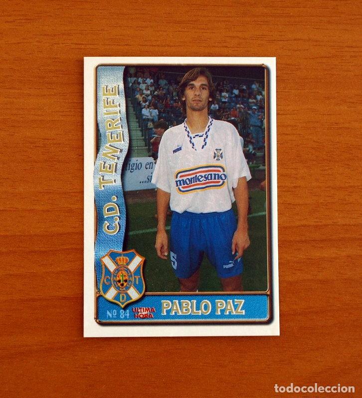 Cromos de f&uacute;tbol: Tenerife -N&ordm; 84 Pablo Paz -&Uacute;ltima Hora -Mundicromo Las Fichas de la Liga de F&uacute;tbol 1996-1997-96-97