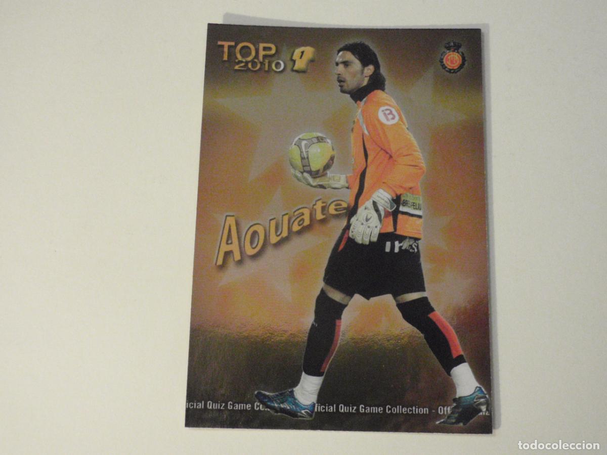 Cromos de f&uacute;tbol: 546 AOUATE TOP BRILLO AMARILLO. LAS FICHAS DE LA LIGA FUTBOL 2009 2010 MUNDICROMO 09 10