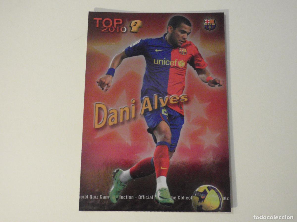 Cromos de f&uacute;tbol: 550 DANI ALVES TOP BRILLO ROJO. LAS FICHAS DE LA LIGA FUTBOL 2009 2010 MUNDICROMO 09 10