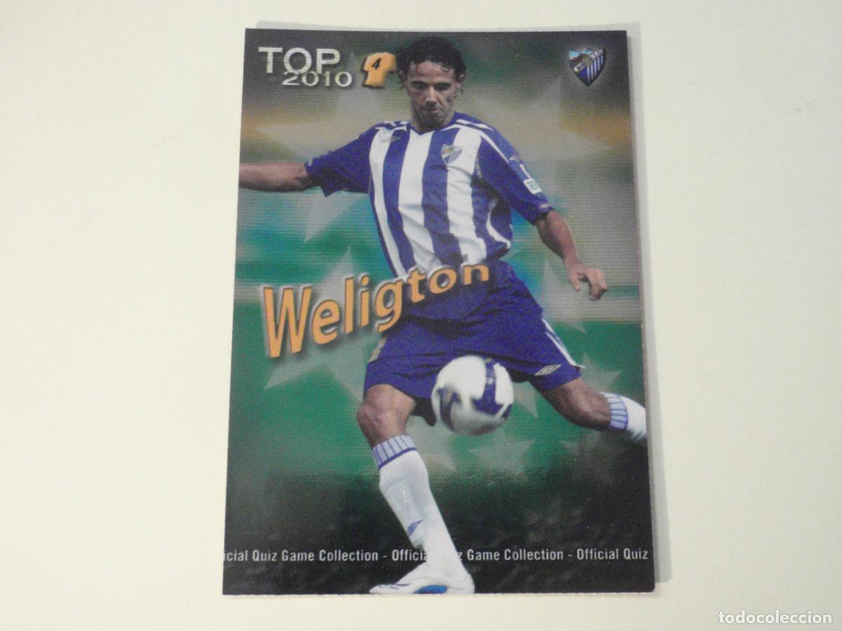 Cromos de f&uacute;tbol: 562 WELIGTON M&aacute;laga TOP BRILLO VERDE. LAS FICHAS DE LA LIGA FUTBOL 2009 2010 MUNDICROMO 09 10