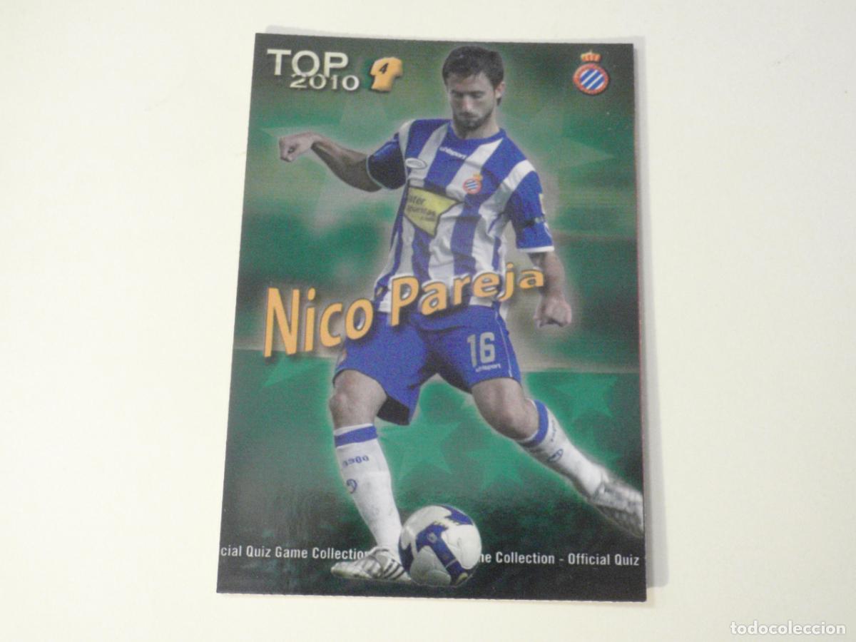 Cromos de f&uacute;tbol: 563 NICO PAREJA Espanyol TOP BRILLO VERDE. LAS FICHAS DE LA LIGA FUTBOL 2009 2010 MUNDICROMO 09 10