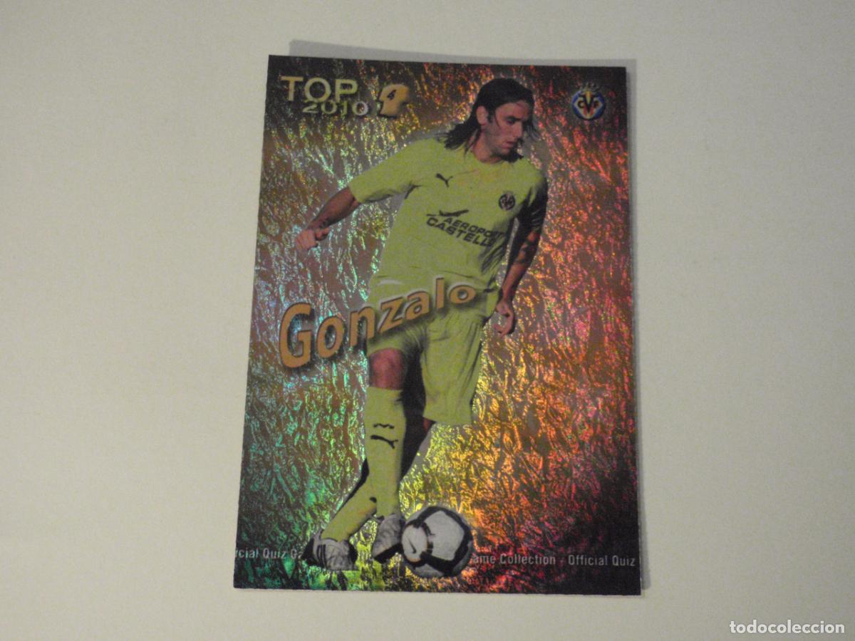 Cromos de f&uacute;tbol: 564 GONZALO TOP BRILLO AMARILLO JASPEADO. LAS FICHAS DE LA LIGA FUTBOL 2009 2010 MUNDICROMO 09 10