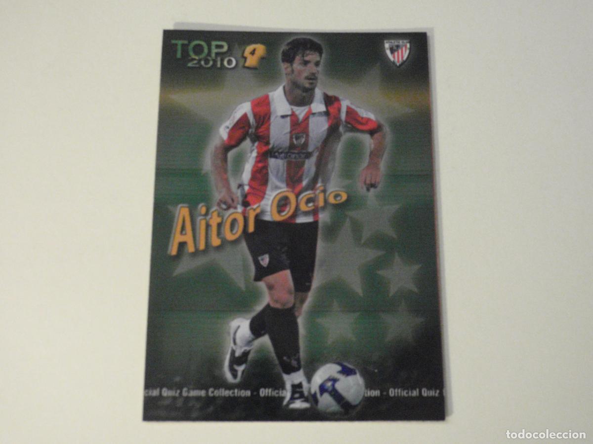 Cromos de f&uacute;tbol: 565 AITOR OCIO Athl&eacute;tic TOP BRILLO VERDE. LAS FICHAS DE LA LIGA FUTBOL 2009 2010 MUNDICROMO 09 10
