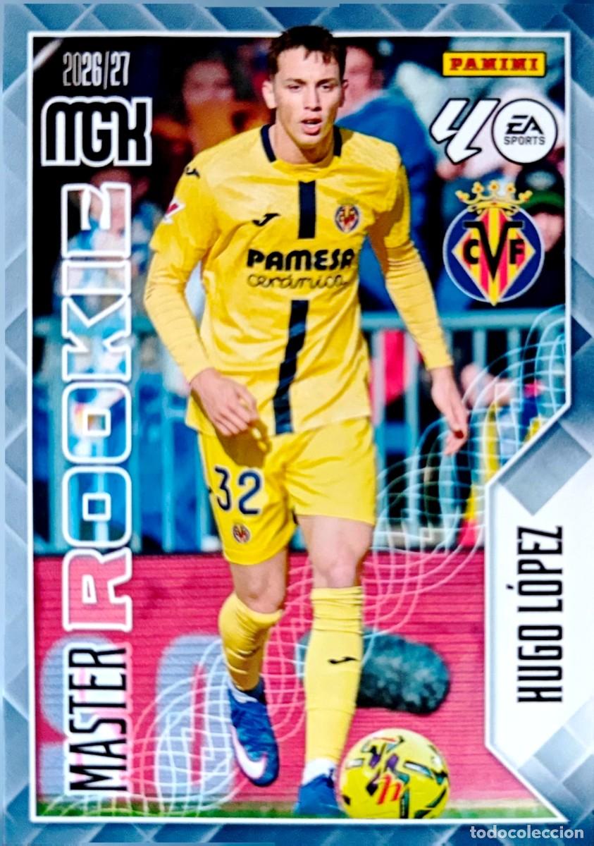 Cromos de f&uacute;tbol: 412 Hugo Lopez - Villarreal CF - MASTER ROOKIE - PANINI Megacracks MGK 2026 2027 26 27