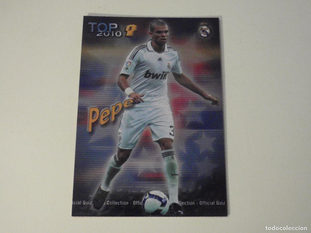Cromos de f&uacute;tbol: 569 PEPE Real Madrid TOP BRILLO AZUL. LAS FICHAS DE LA LIGA FUTBOL 2009 2010 MUNDICROMO 09 10