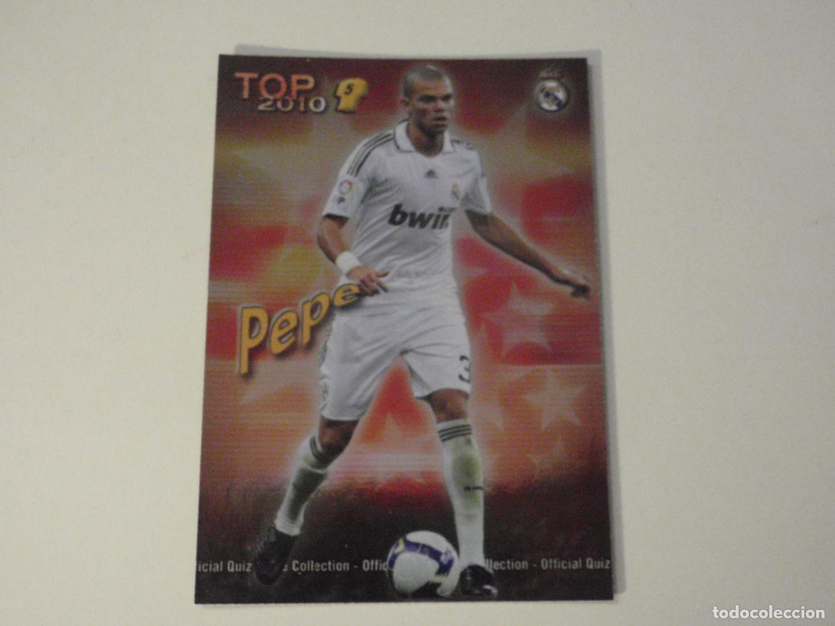 Cromos de f&uacute;tbol: 569 PEPE Real Madrid TOP BRILLO ROJO. LAS FICHAS DE LA LIGA FUTBOL 2009 2010 MUNDICROMO 09 10