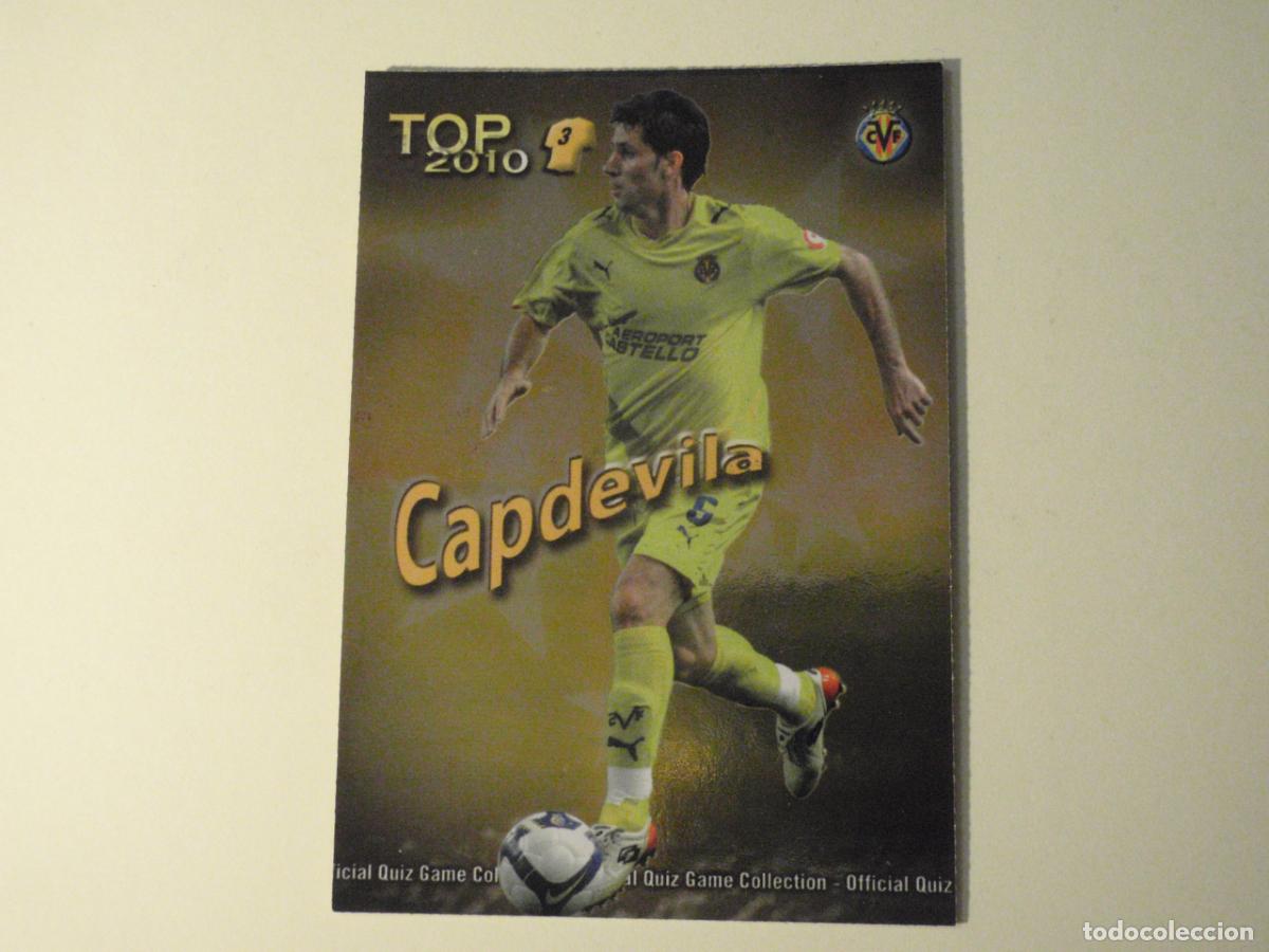 Cromos de f&uacute;tbol: 579 CAPDEVILA Villarreal TOP BRILLO AMARILLO LAS FICHAS DE LA LIGA FUTBOL 2009 2010 MUNDICROMO 09 10