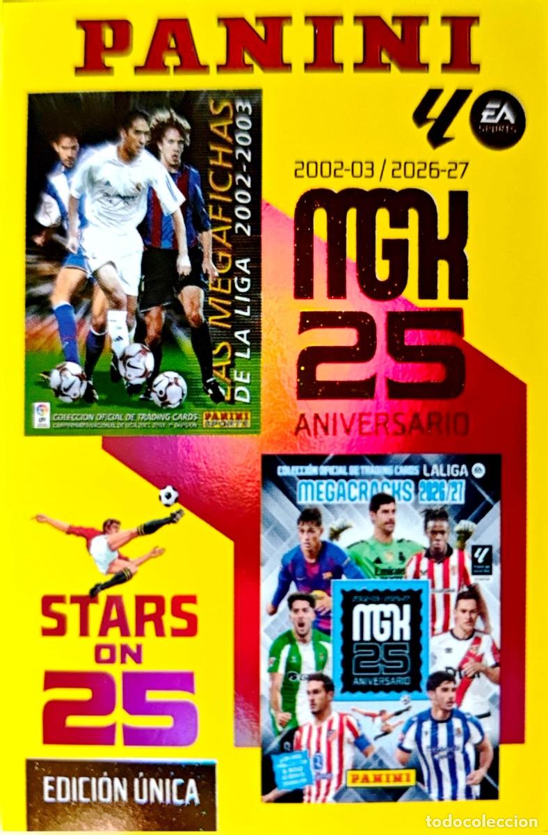 Cromos de f&uacute;tbol: 424 Aniversario - Stars on 25 - EDICION UNICA - PANINI Megacracks MGK 2026 2027 26 27