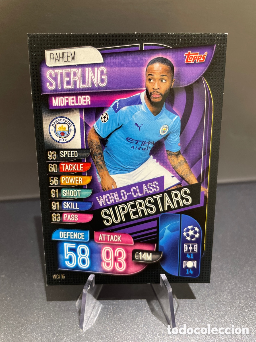 Cartes &agrave; collectionner de Football: Sterling WCI 15 World-Class Superstars Match Attax 2019-20 2019 2020 Topps UCL Manchester City