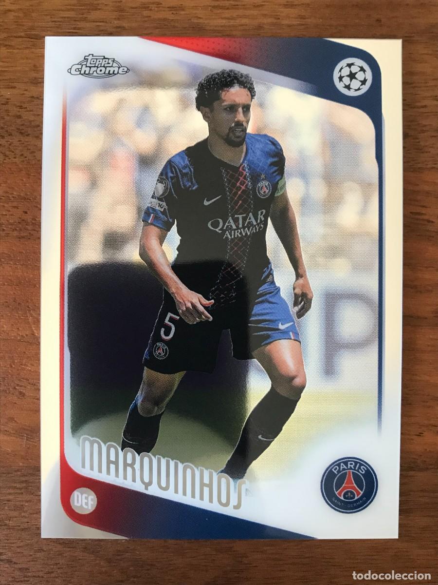 Cromos de f&uacute;tbol: MARQUINHOS - PSG - TOPPS CHROME UEFA CLUB COMPETITIONS 2025 2026