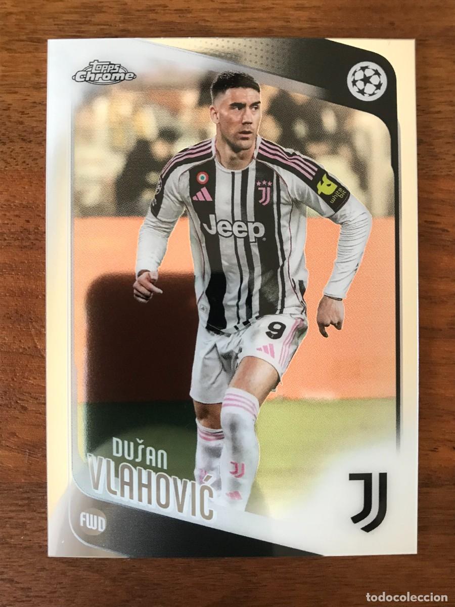 Cromos de f&uacute;tbol: DUSAN VLAHOVIC - JUVENTUS - TOPPS CHROME UEFA CLUB COMPETITIONS 2025 2026