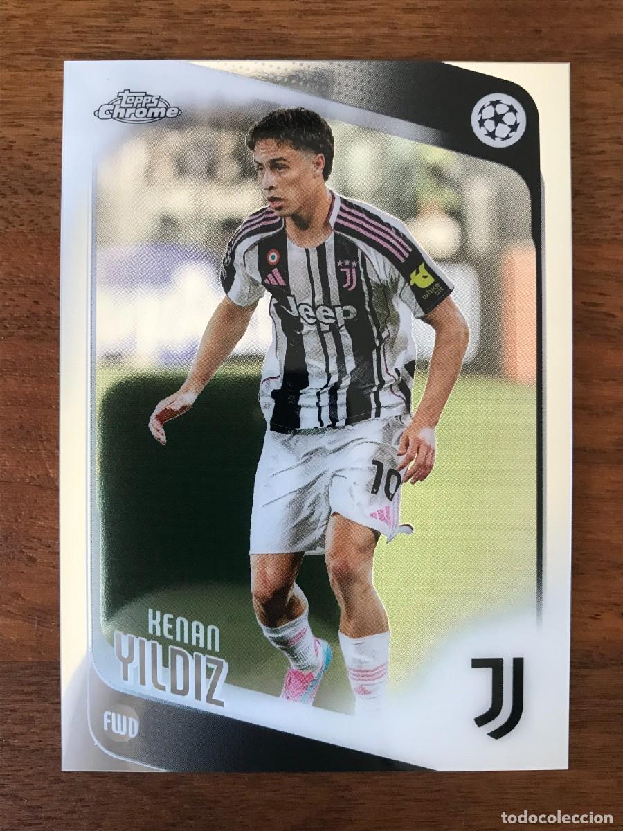 Cromos de f&uacute;tbol: KENAN YILDIZ - JUVENTUS - TOPPS CHROME UEFA CLUB COMPETITIONS 2025 2026