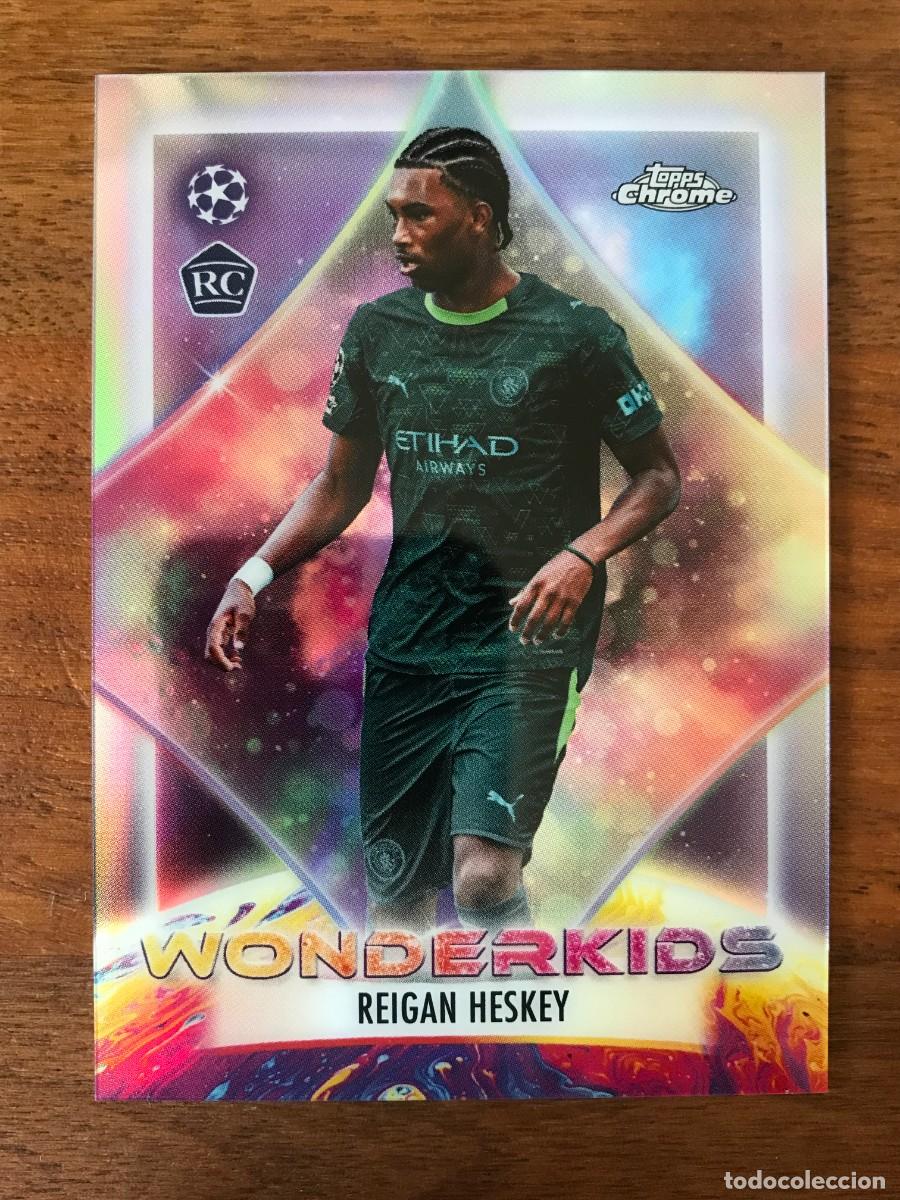 Cromos de f&uacute;tbol: REIGAN HESKEY - MANCHESTER CITY - ROOKIE CARD WONDERKIDS TOPPS CHROME UEFA CLUB COMPETITIONS 2025 26