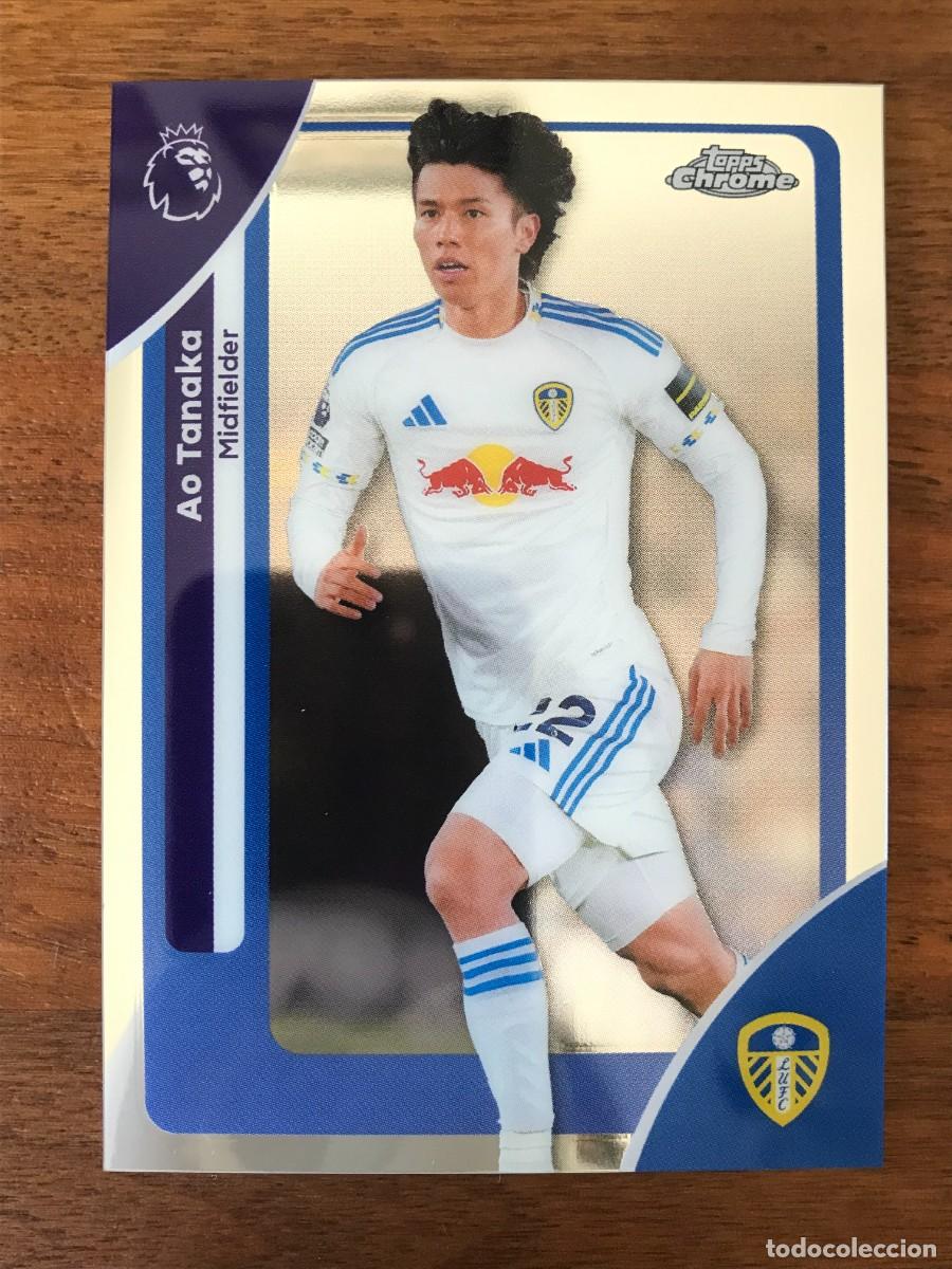 Fu&szlig;ball-Sticker: AO TANAKA - LEEDS UNITED - TOPPS CHROME PREMIER LEAGUE 2025 2026 25 26