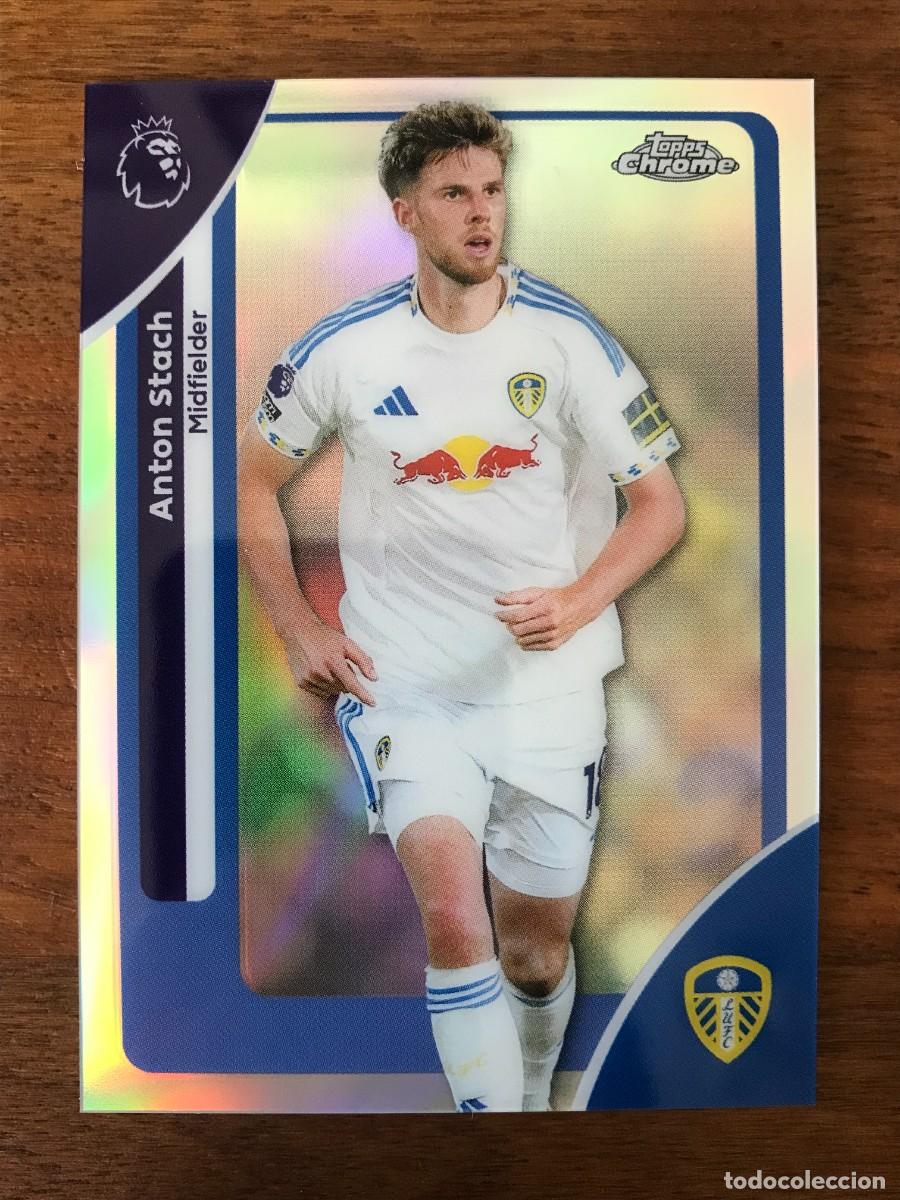 Fu&szlig;ball-Sticker: ANTON STACH - LEEDS UNITED - REFRACTOR - TOPPS CHROME PREMIER LEAGUE 2025 2026 25 26