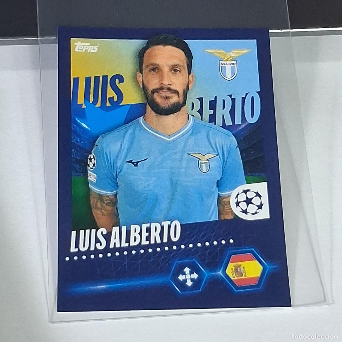 Cromos de f&uacute;tbol: B63 494 LUIS ALBERTO LAZIO CHAMPIONS STICKER 2023 2024 23 24 ALBUM TOPPS LEAGUE