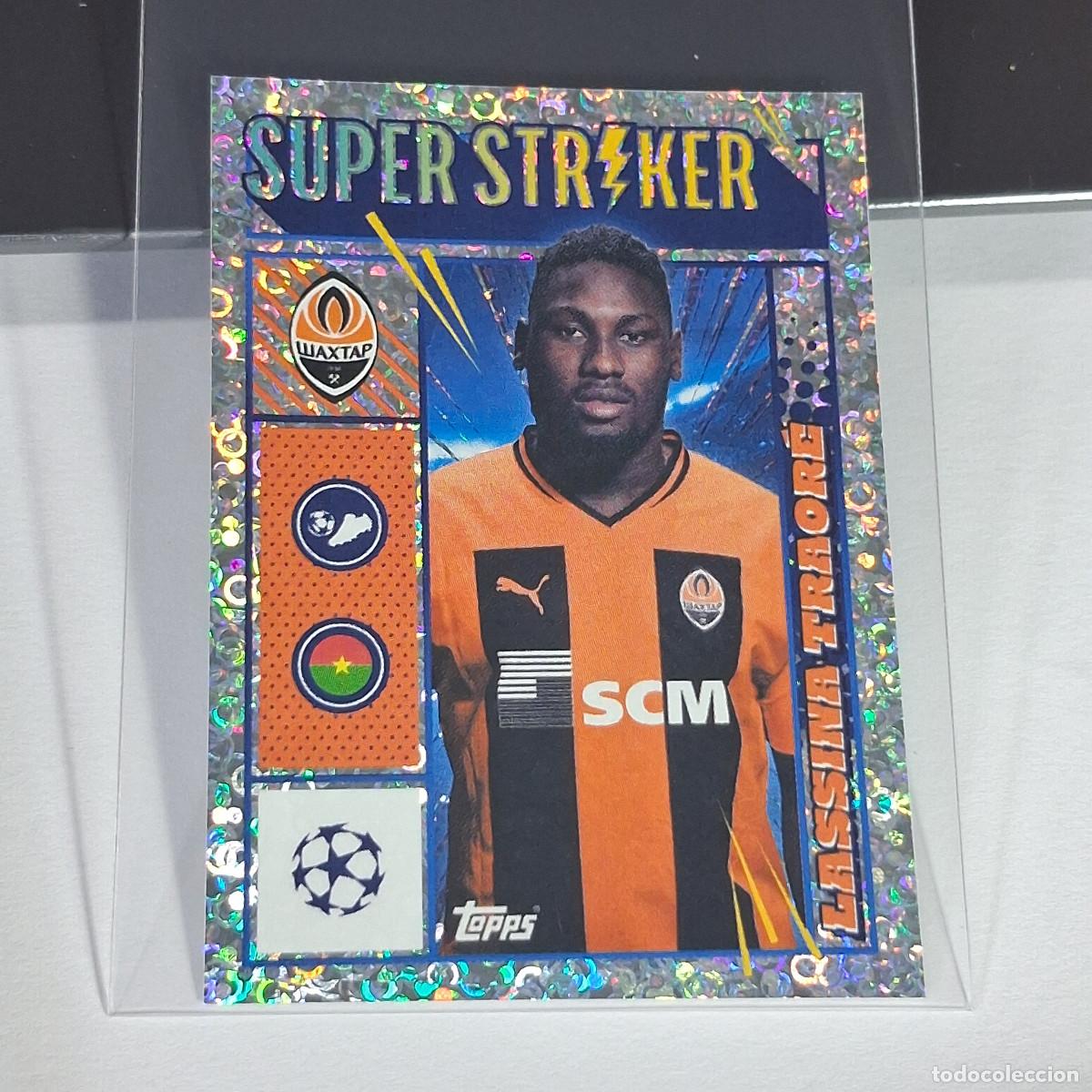 Cromos de Futebol: B65 234 LASSINA TRAORE SHAKHTAR DONETSK CHAMPIONS STICKER 2023 2024 23 24 ALBUM TOPPS LEAGUE