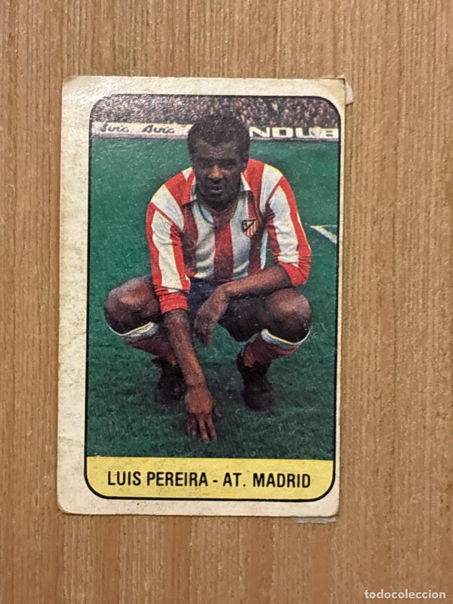 Cromos de f&uacute;tbol: 5. CROMO DESPEGADO LIGA ESTE 1978-79 78-79 ATLETICO DE MADRID LUIS PEREIRA