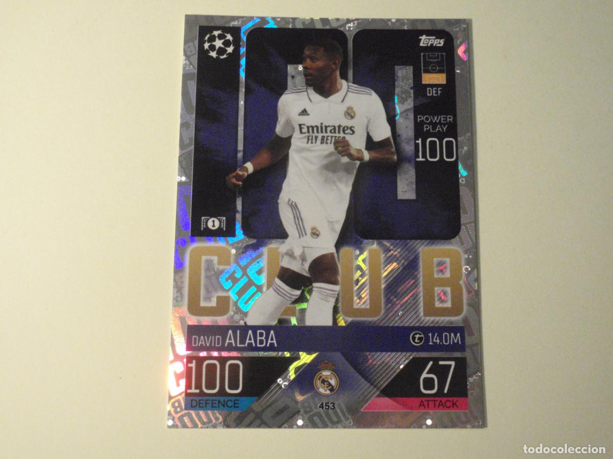 Fu&szlig;ball-Sticker: 453 ALABA Real Madrid 100 CLUB TRADING CARD UEFA CHAMPIONS LEAGUE 2023 2024. TOPPS MATCH ATTAX 23 24