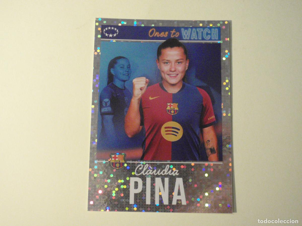 Cromos de Futebol: Cromo 518 CLAUDIA PINA Barcelona ONES TO WATCH. UEFA Champions League 2024 2025 TOPPS Stickers 24 25