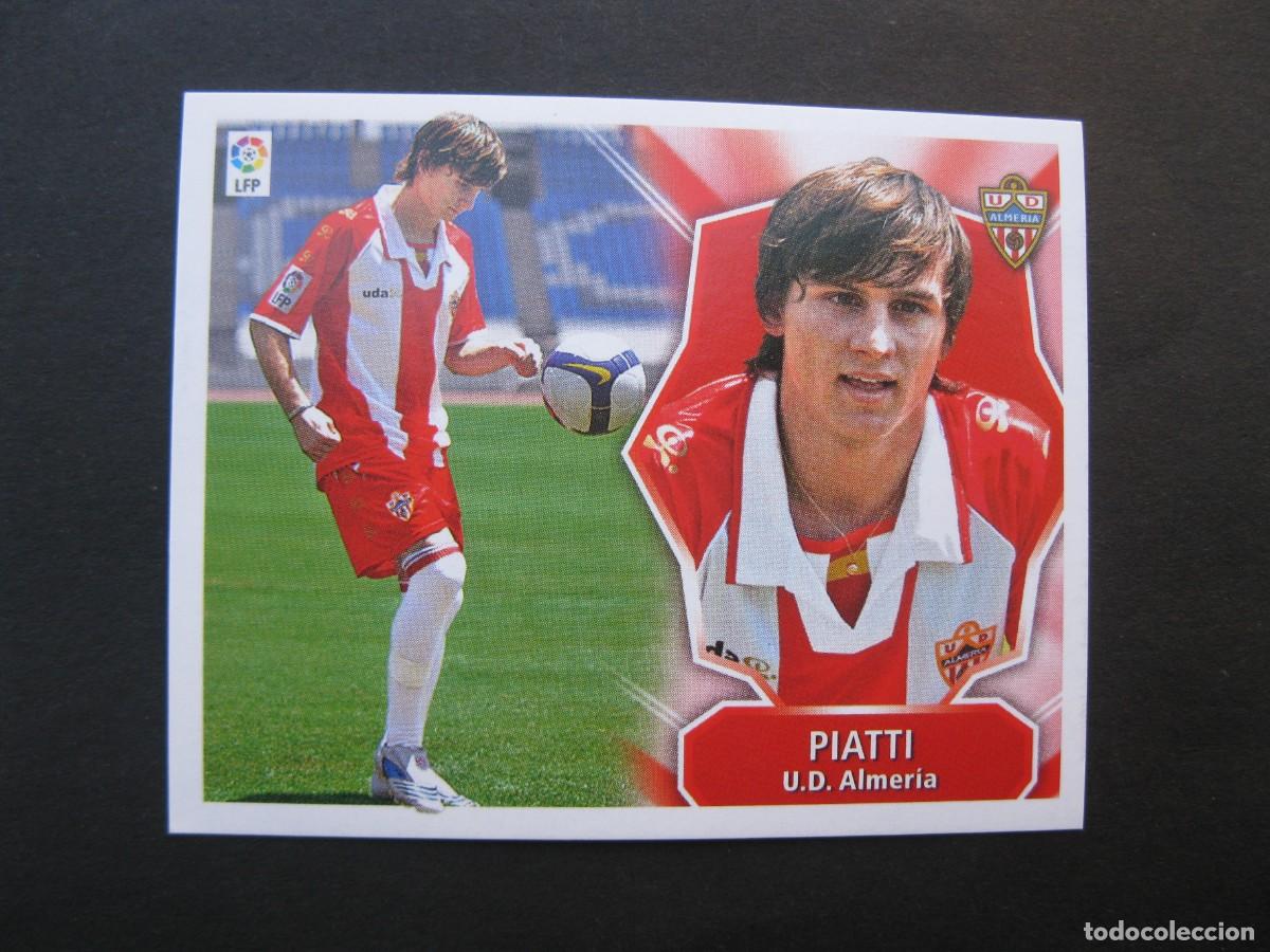 Cromos de f&uacute;tbol: PIATTI (U.D. ALMERIA) - &Uacute;LTIMOS FICHAJES N&ordm; 5 - CAMPEONATO DE LIGA 08/09 - ESTE - NUNCA PEGADO