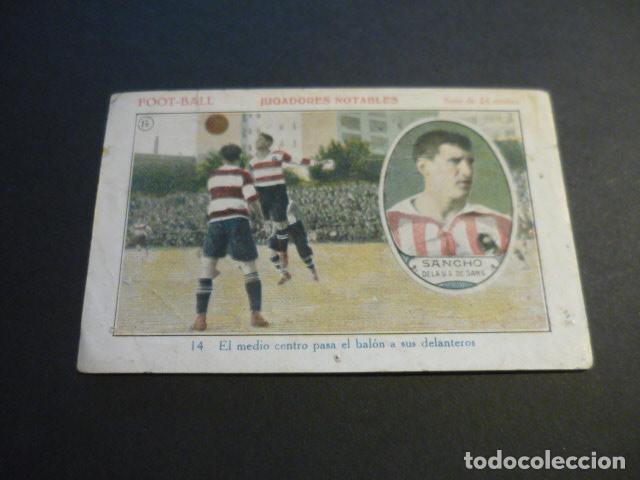 Cromos de f&uacute;tbol: CROMO FUTBOL COL. FOOT-BALL JUGADORES NOTABLES SANCHO DE LA U. S. DE SANS PUBLICIDAD FEDERICO DIEZ