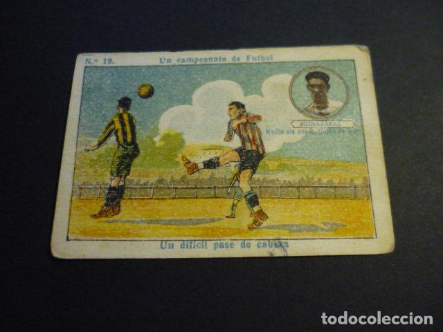 Cromos de f&uacute;tbol: CROMO FUTBOL COL. UN CAMPEONATO DE FUTBOL AMATLLER REAL UNION IRUN EGINAZABAL