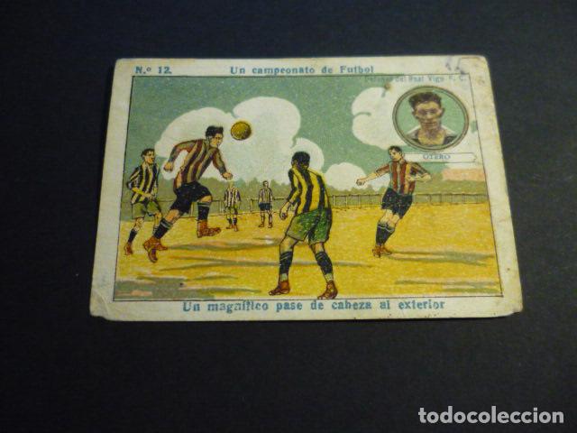 Cromos de f&uacute;tbol: CROMO FUTBOL COL. UN CAMPEONATO DE FUTBOL AMATLLER REAL VIGO F. C. OTERO