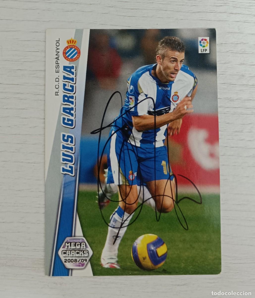 Cromos de f&uacute;tbol: Luis Garc&iacute;a cromo firmado autografo Espanyol