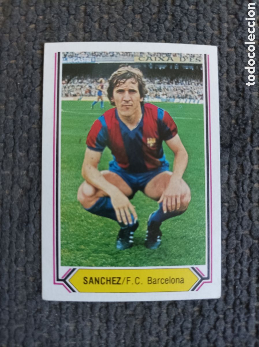 Cromos de f&uacute;tbol: Cromo futbol S&aacute;nchez 80-81 Este FC Barcelona